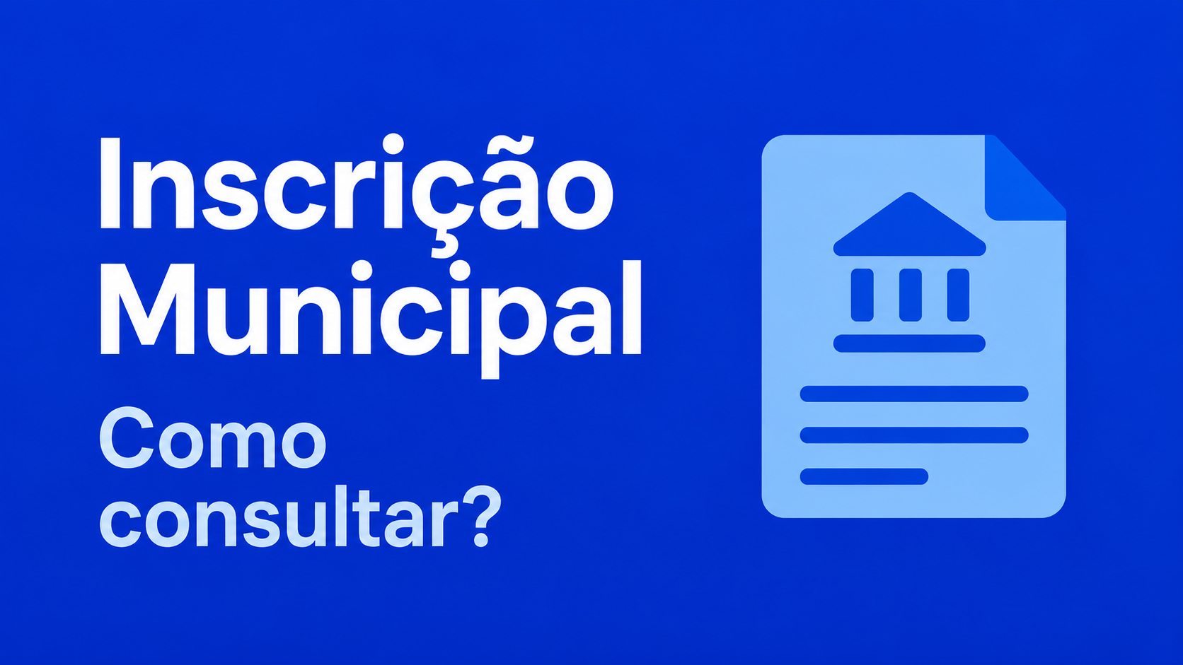 Como consultar inscrição municipal